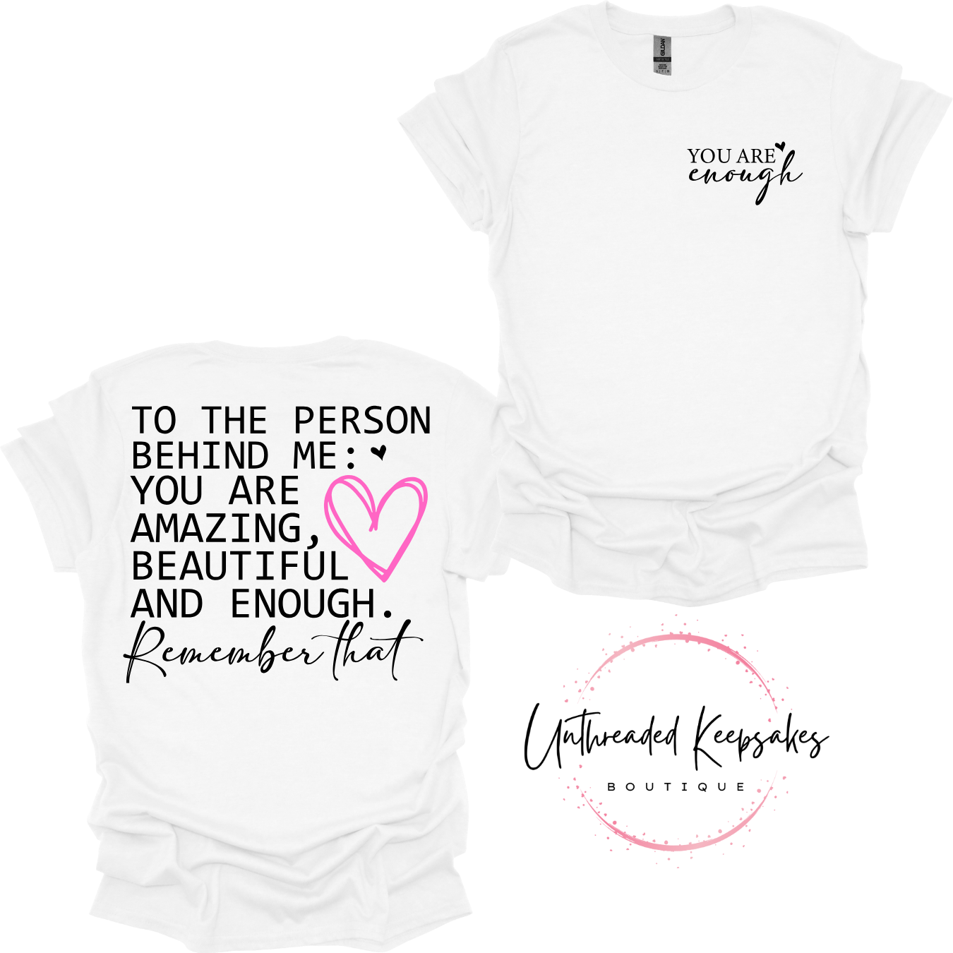 You Are Enough Graphic T-Shirt