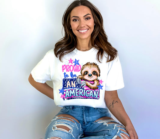 Proud to Be an American Sloth Graphic T-Shirt | Funny Patriotic Sloth Tee | USA Fourth of July Unisex Shirt | Red White and Blue Apparel