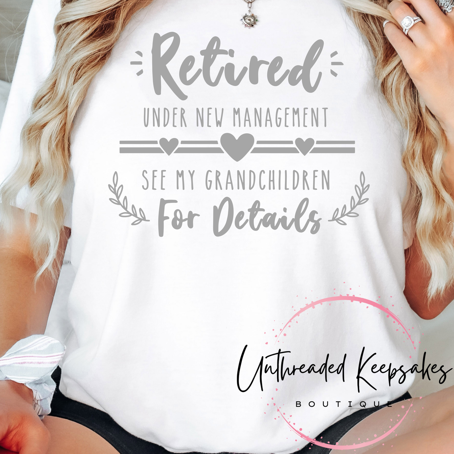 Retired Under New Management See My Grandchildren For Details Graphic T-Shirt