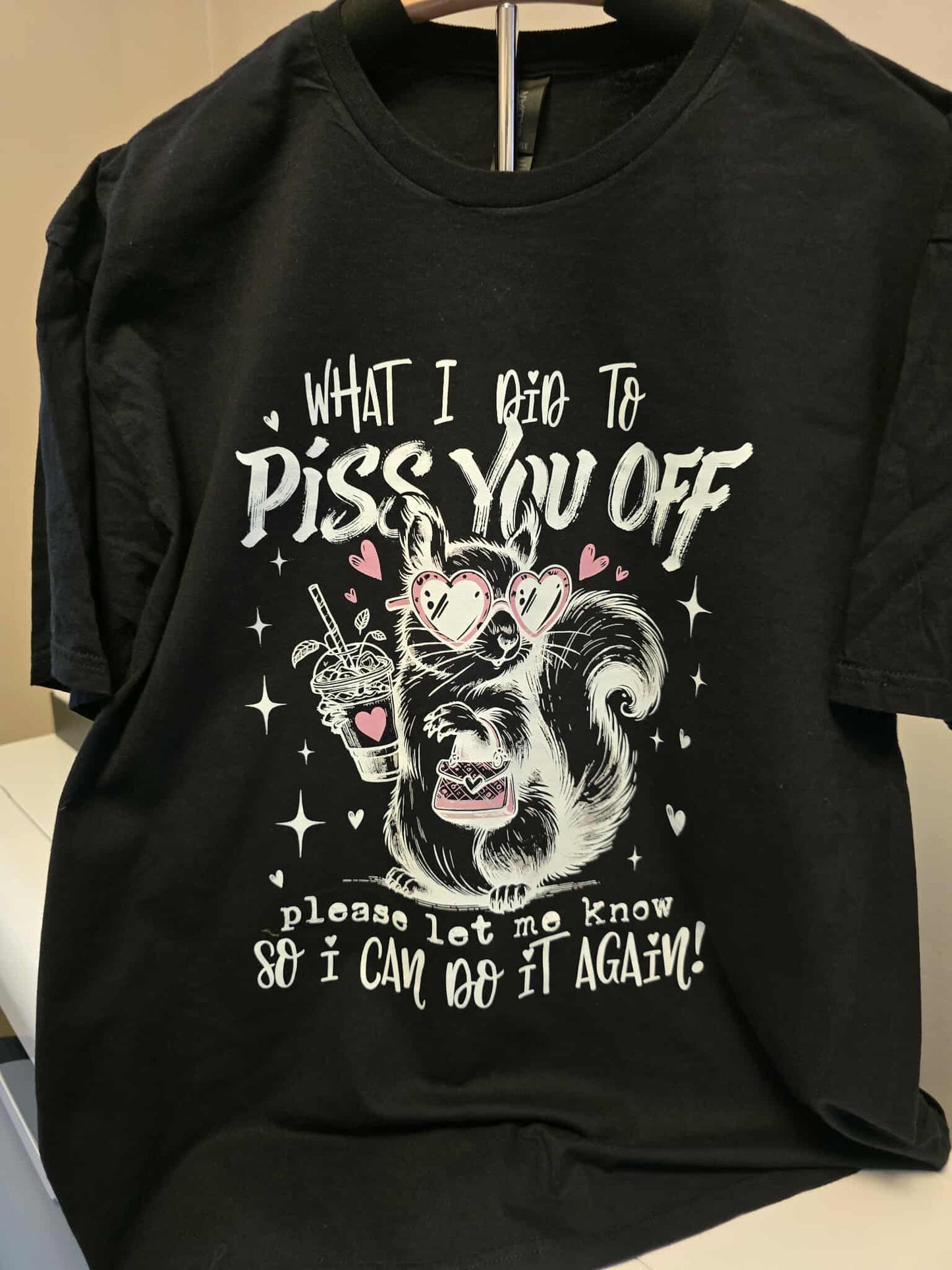 💖 What I Did to Piss You Off Skunk T-Shirt – XL – Funny Sassy Graphic Tee