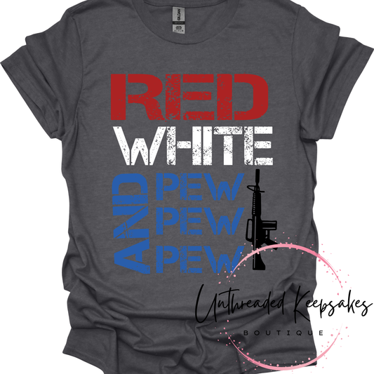 Red White And Pew Pew Pew Graphic T-Shirt