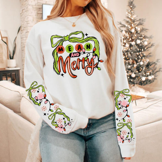 Mean & Merry Christmas Sweatshirt Inspired Holiday Pullover