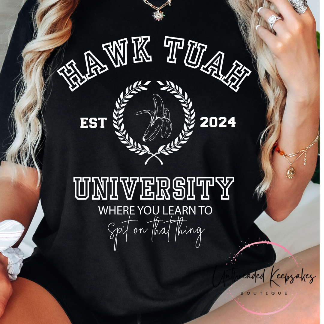 Hawk Tuah University Funny Graphic t-shirt