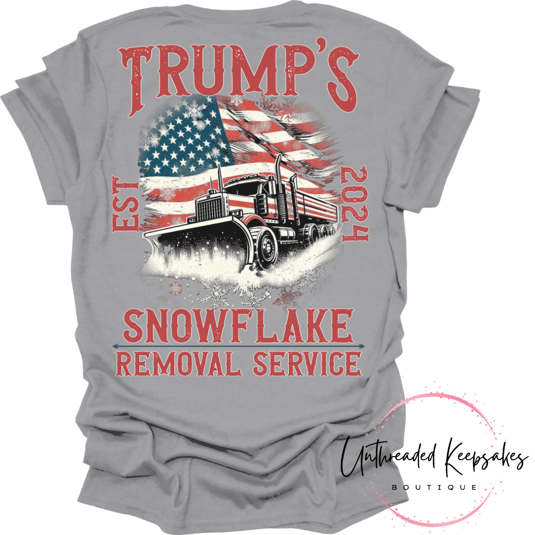 Trump Snowflake Removal Service Funny Graphic T-Shirt