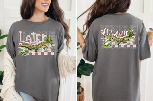 🐊 Later Gator Front & Back Graphic Tee | Southern Alligator Shirt | Swamp Life Comfort Colors Tee | Funny Country Boutique T-Shirt | Lake Life Gift 🌿✨