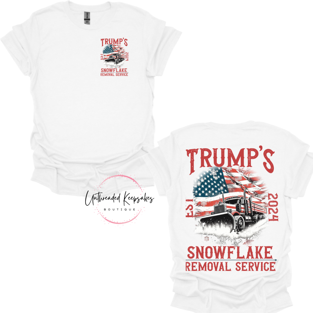 Trump Snowflake Removal Service Funny Graphic T-Shirt