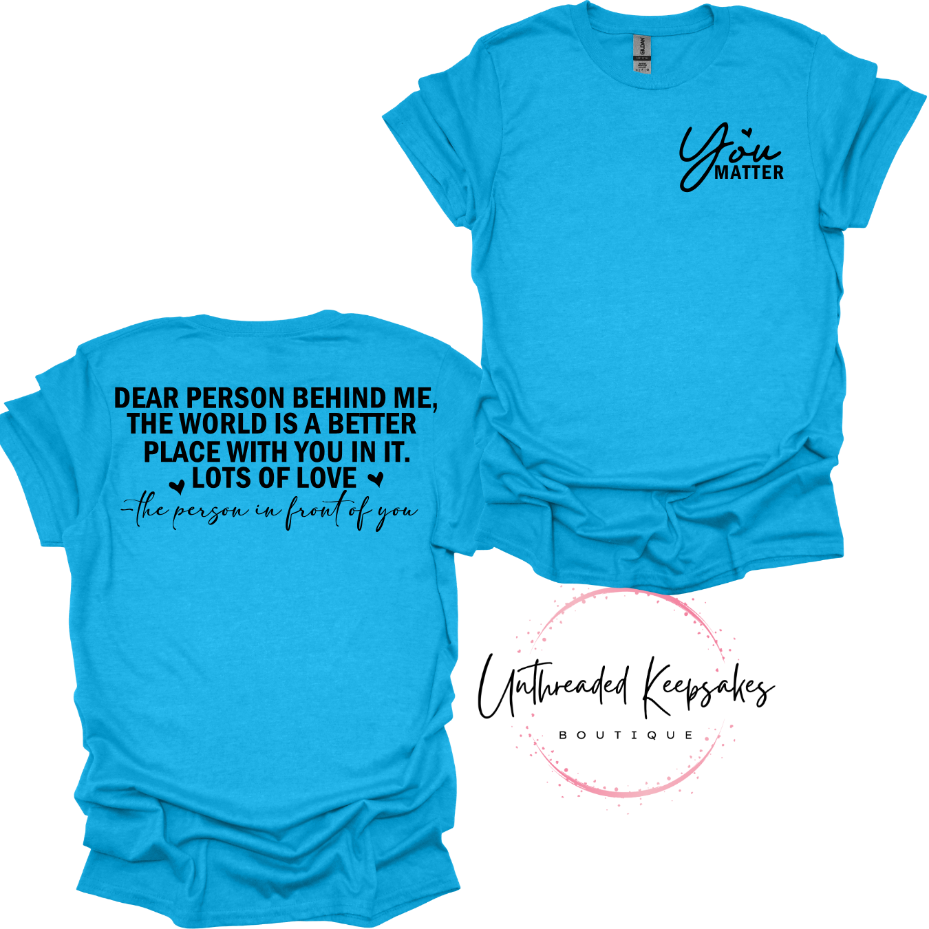 You Matter Graphic T-Shirt