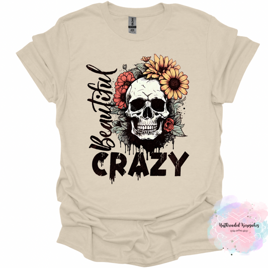 Beautiful Crazy Graphic T-Shirt