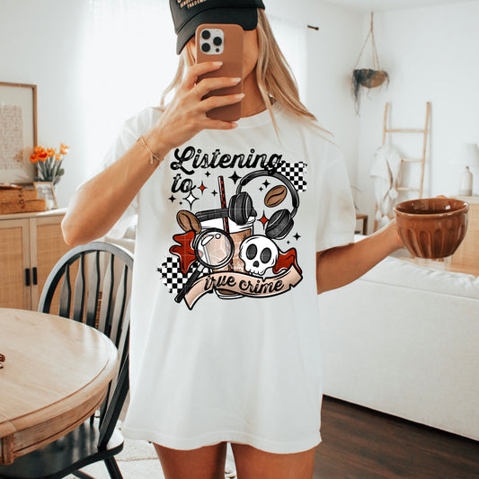True Crime & Chill – White Graphic Tee