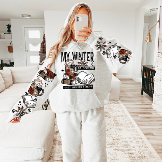 My Winter is Booked Graphic Hoodie