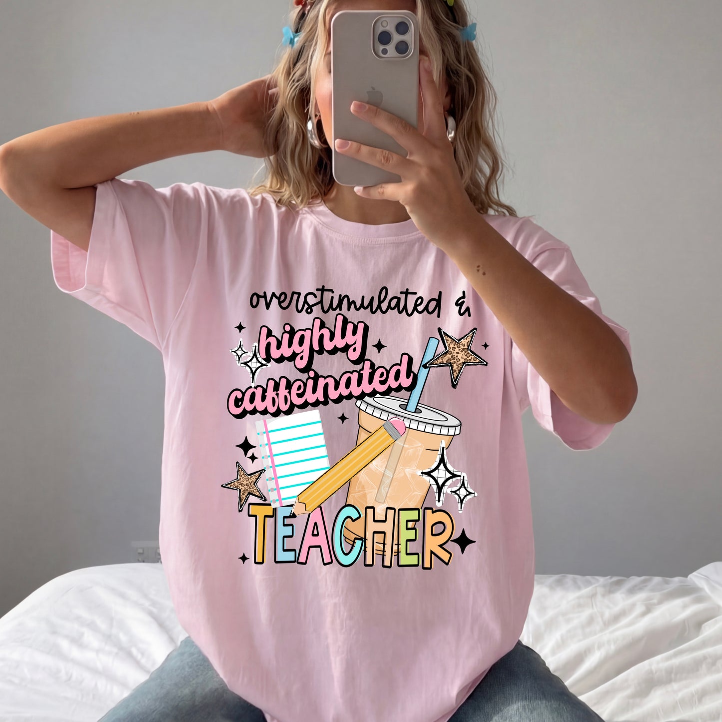 Overstimulated & Highly Caffeinated Teacher Graphic Tee