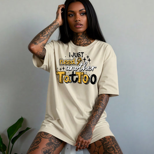 I Just Need Another Tattoo Tee (Yellow Accent)