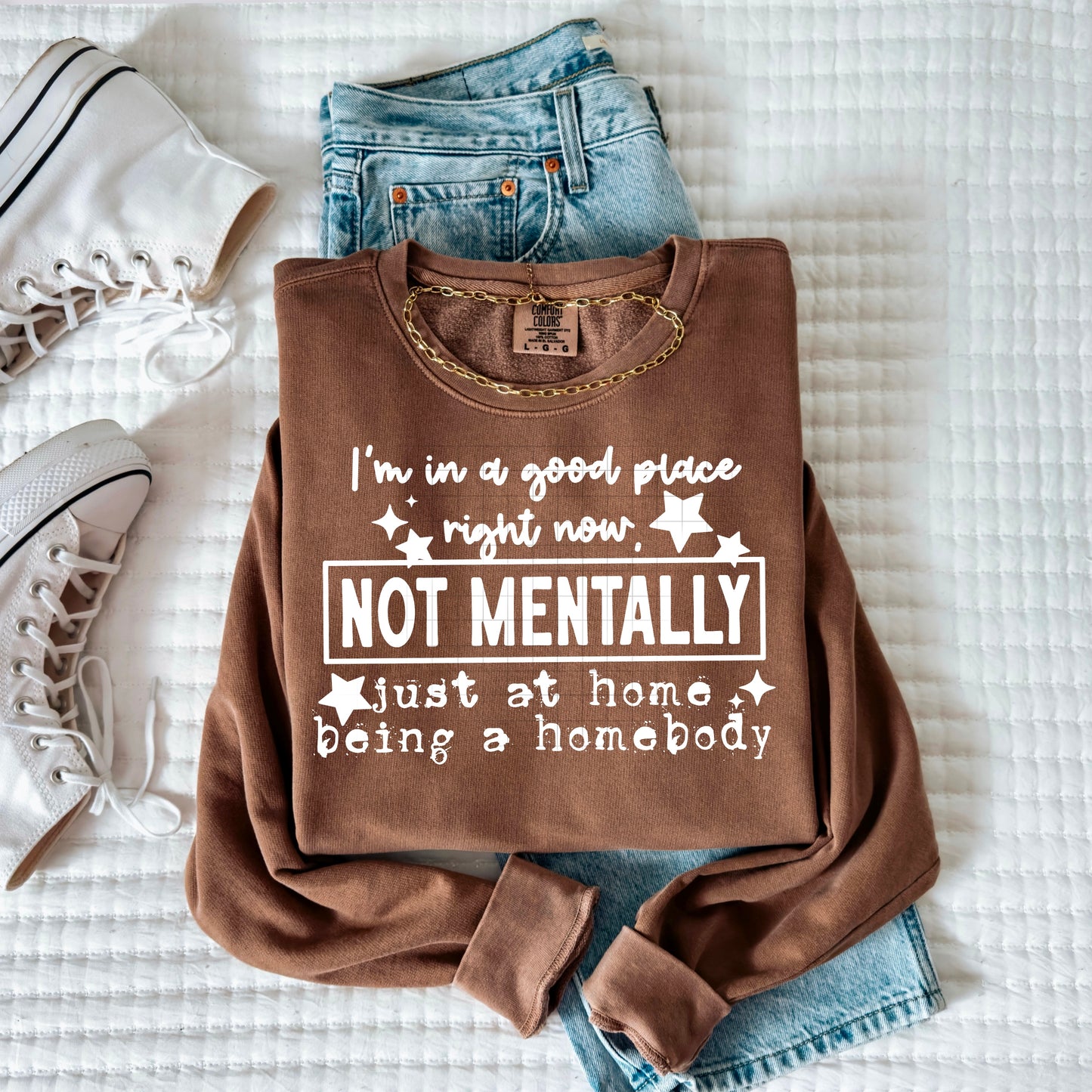 Not Mentally Homebody Sweatshirt • Funny Cozy Homebody Crewneck ⭐️