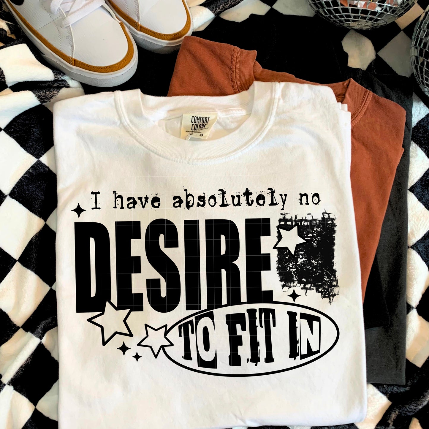 No Desire to Fit In Tee 🌟✨ Bold Statement Graphic Shirt
