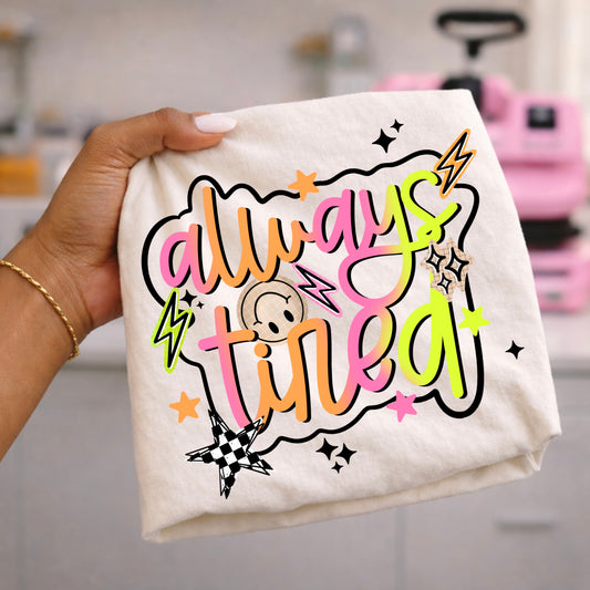Funny Tired Mom Shirt | Colorful Retro Women's T-Shirt | Exhausted Mom Life Gift