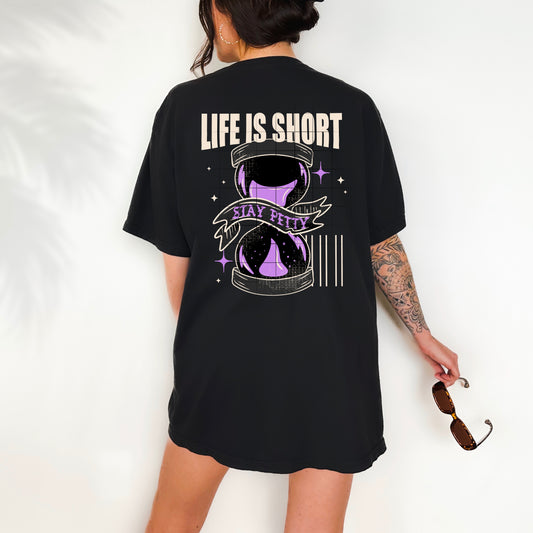 ⏳💜 Life Is Short Stay Petty Hourglass Tee ✨