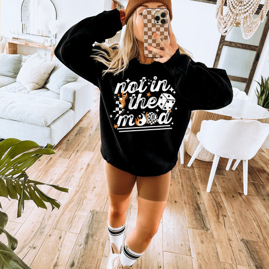 ✨ Not In The Mood Graphic Sweatshirt ✨