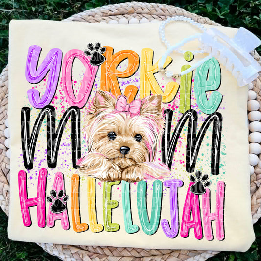 Yorkie Mom Hallelujah Shirt