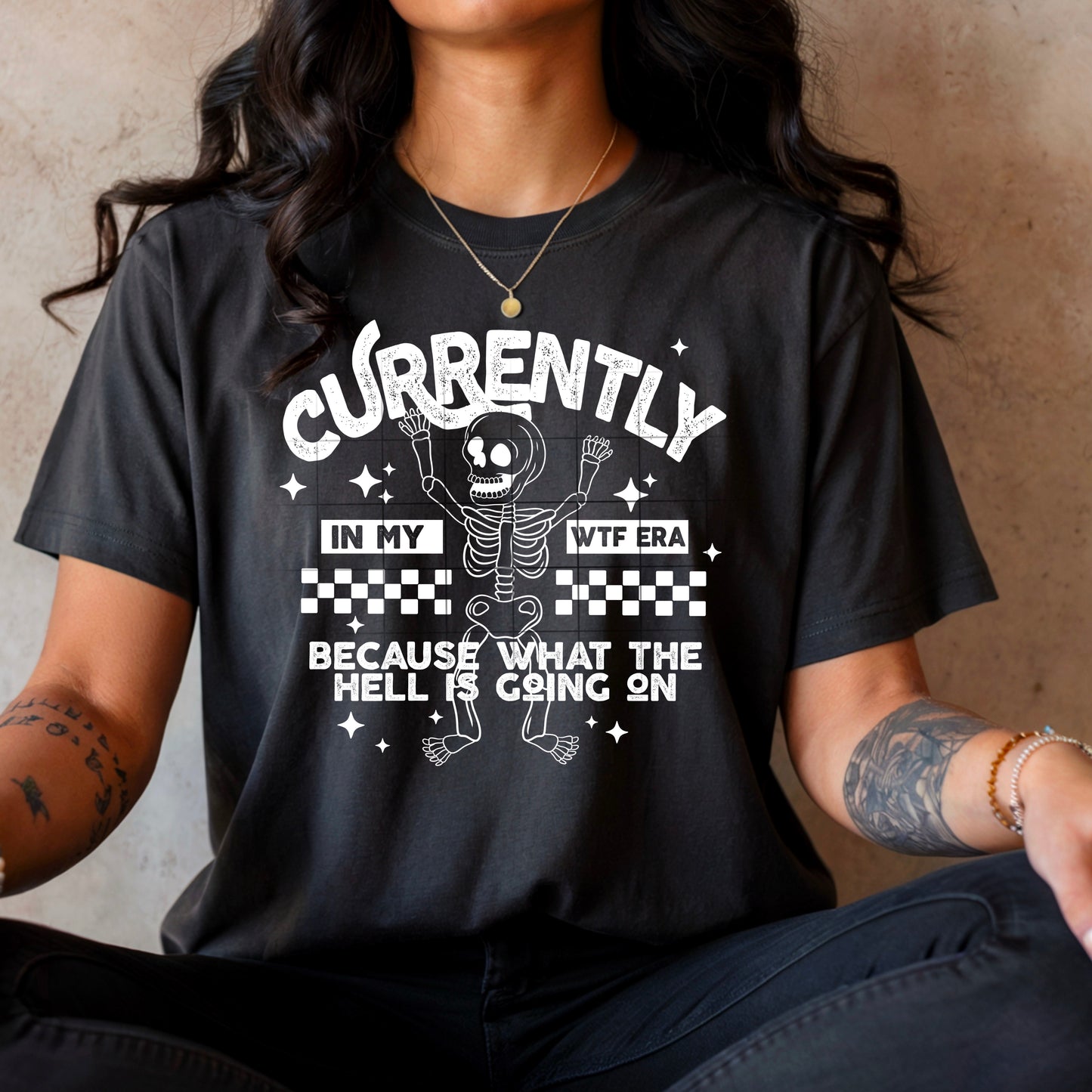 Currently in My WTF Era Graphic Tee