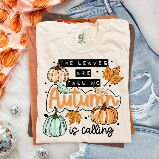 The Leaves Are Falling Autumn Is Calling Shirt