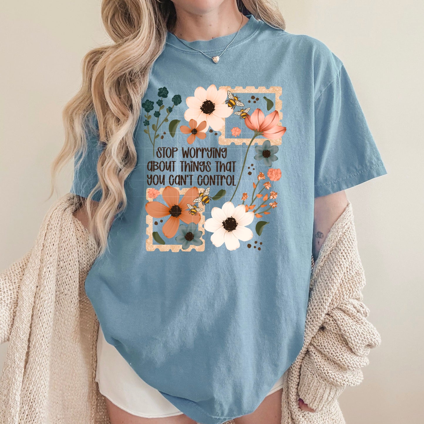 Stop Worrying About Things You Can’t Control Shirt | Inspirational Floral Tee | Unisex T-Shirt