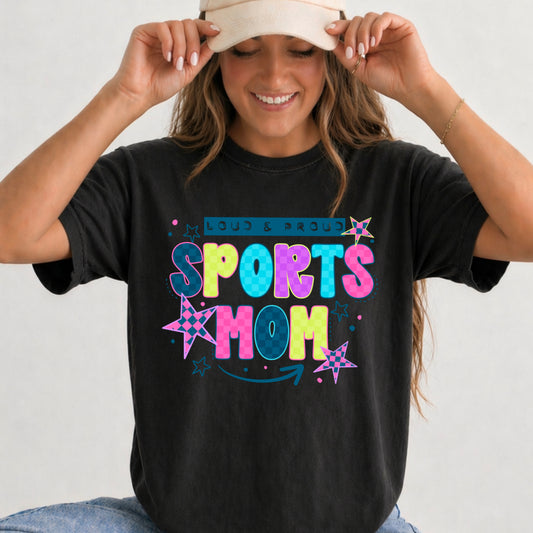 Loud & Proud Sports Mom Graphic T-Shirt