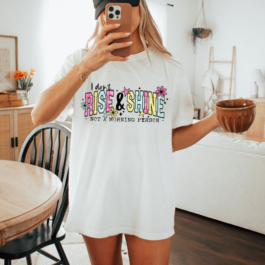 Rise & Shine Tee
