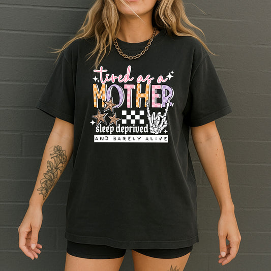 Tired as a Mother Tee 😴 Funny Mom Life Shirt