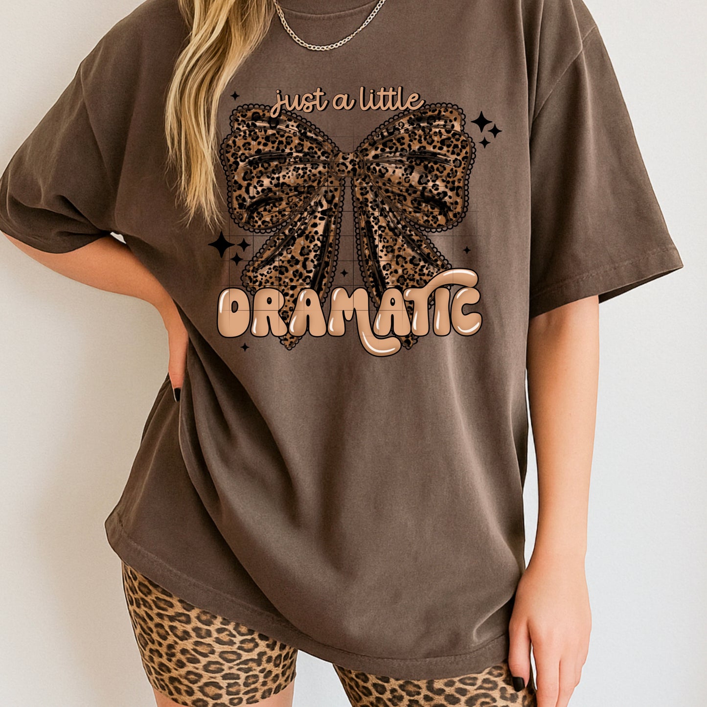 Just a Little Dramatic T-Shirt – Leopard Bow Graphic Tee | Funny Retro Statement Shirt