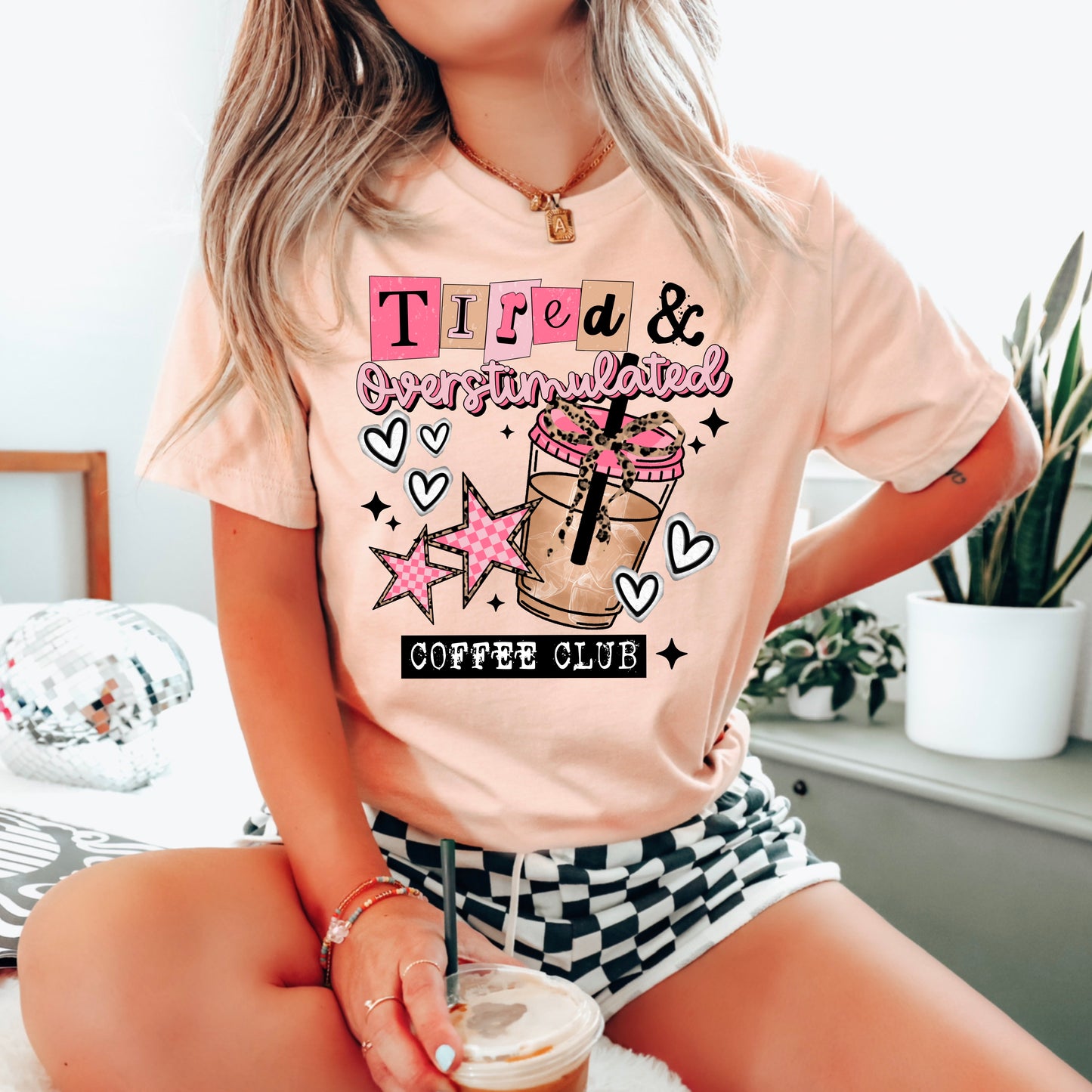 ☕ Tired & Overstimulated Coffee Club Shirt | Funny Coffee Lover Graphic Tee | Cute Anxiety & Caffeine T-Shirt