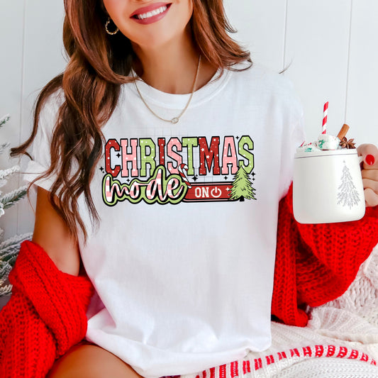 Christmas Mode On Tee - Festive Holiday Graphic Shirt
