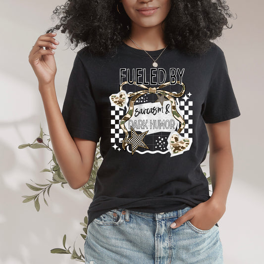 Fueled by Sarcasm & Dark Humor Shirt | Funny Sarcastic Graphic Tee | Dark Humor T-Shirt | Sassy Women's Shirt | Introvert Humor Tee | Unisex Comfort Colors Shirt | Funny Gift for Her