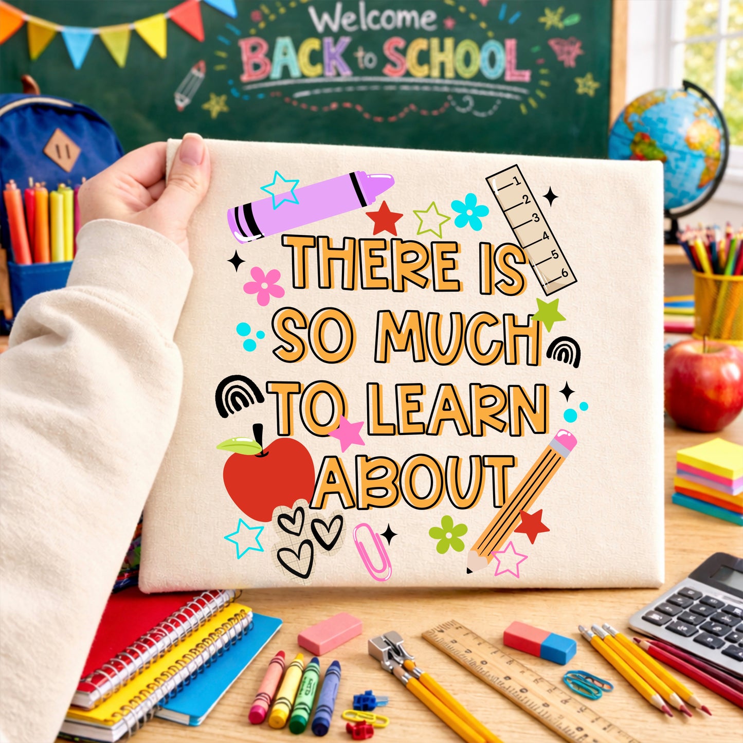 There Is So Much To Learn About Classroom Graphic Shirt