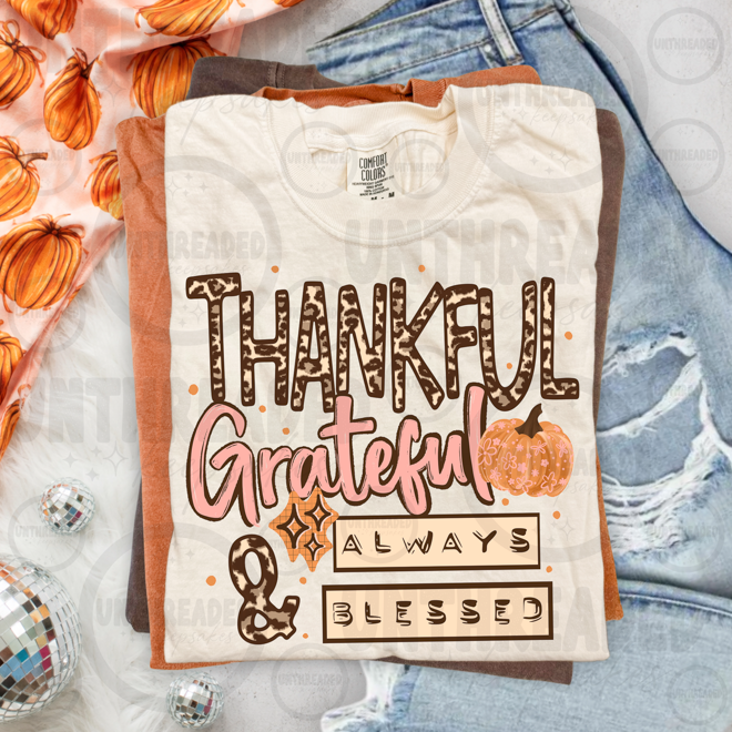 Thankful Grateful Always Blessed T-Shirt