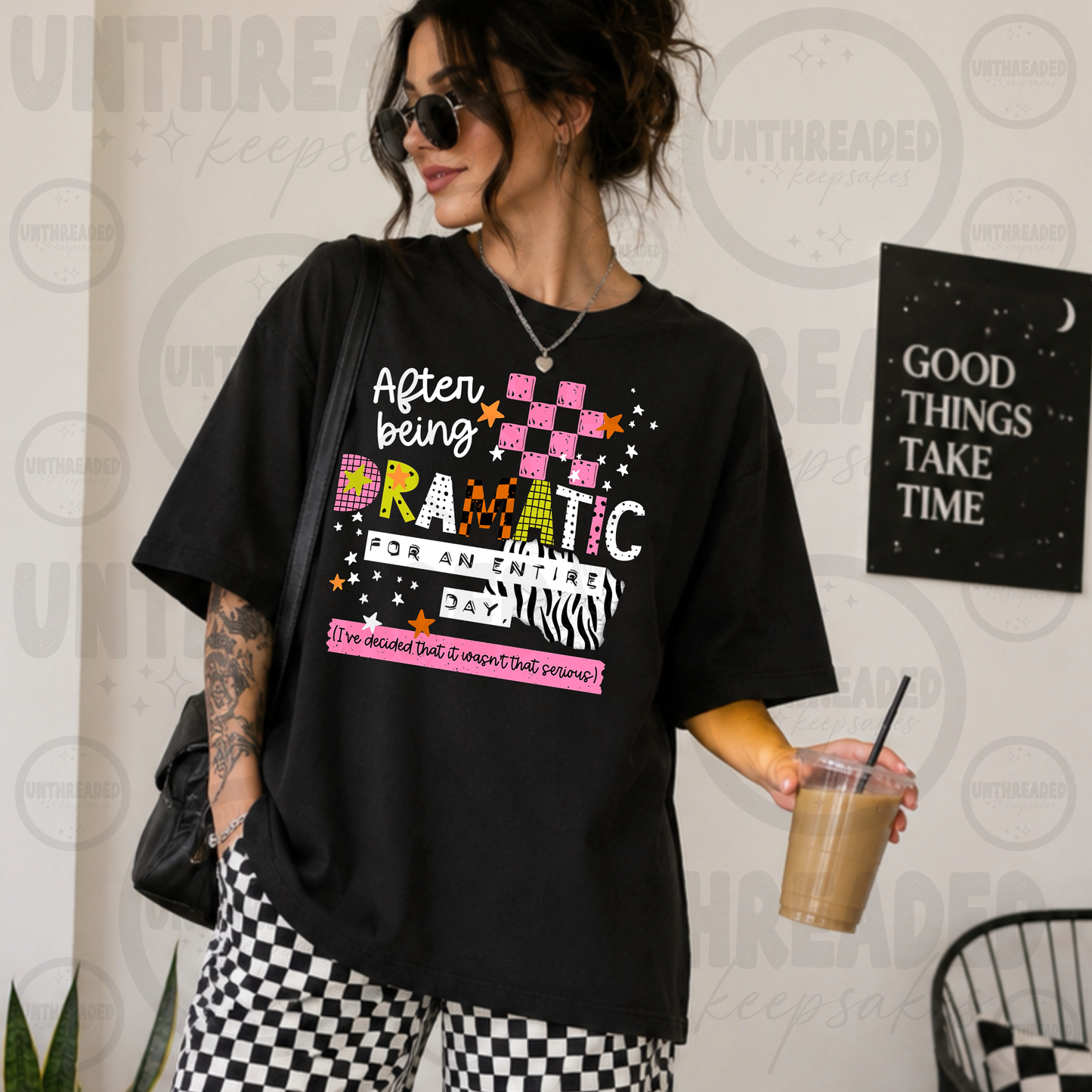 After Being Dramatic For An Entire Day Funny Graphic Tee