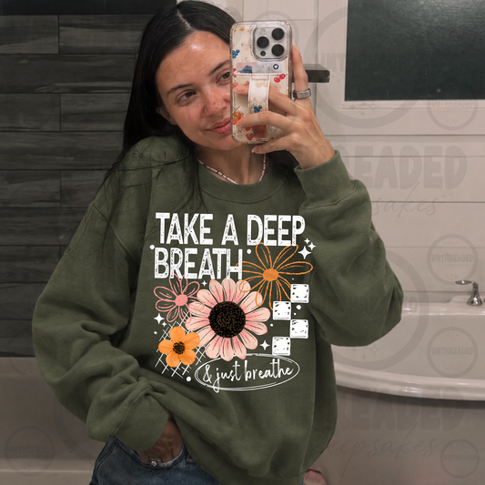 Take a Deep Breath Crewneck