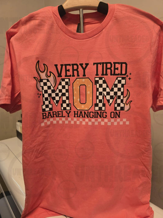 Very Tired Mom Tee – Coral Medium