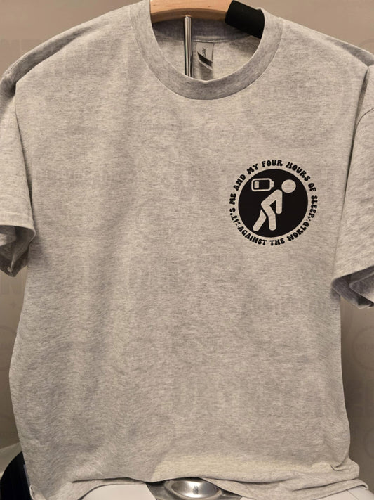 Four Hours of Sleep Tee – Gray Large