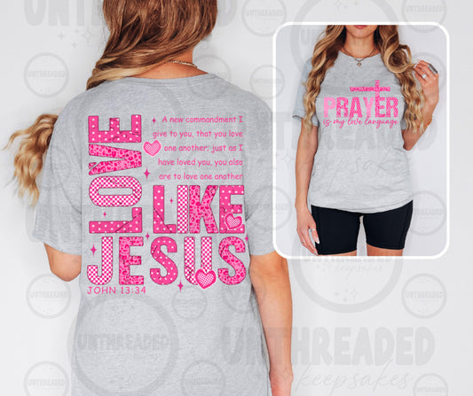Prayer Is My Love Language Christian Graphic T-Shirt