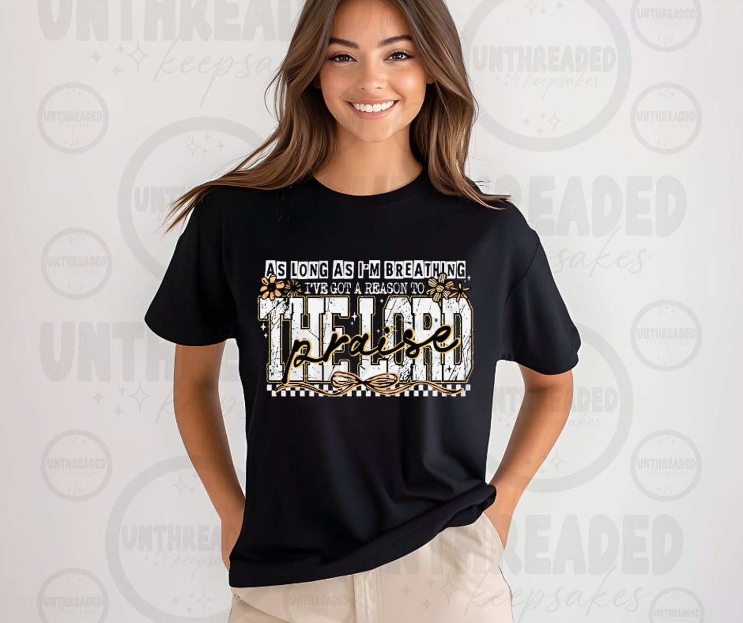 As Long As I’m Breathing I’ve Got a Reason to Praise the Lord T-Shirt