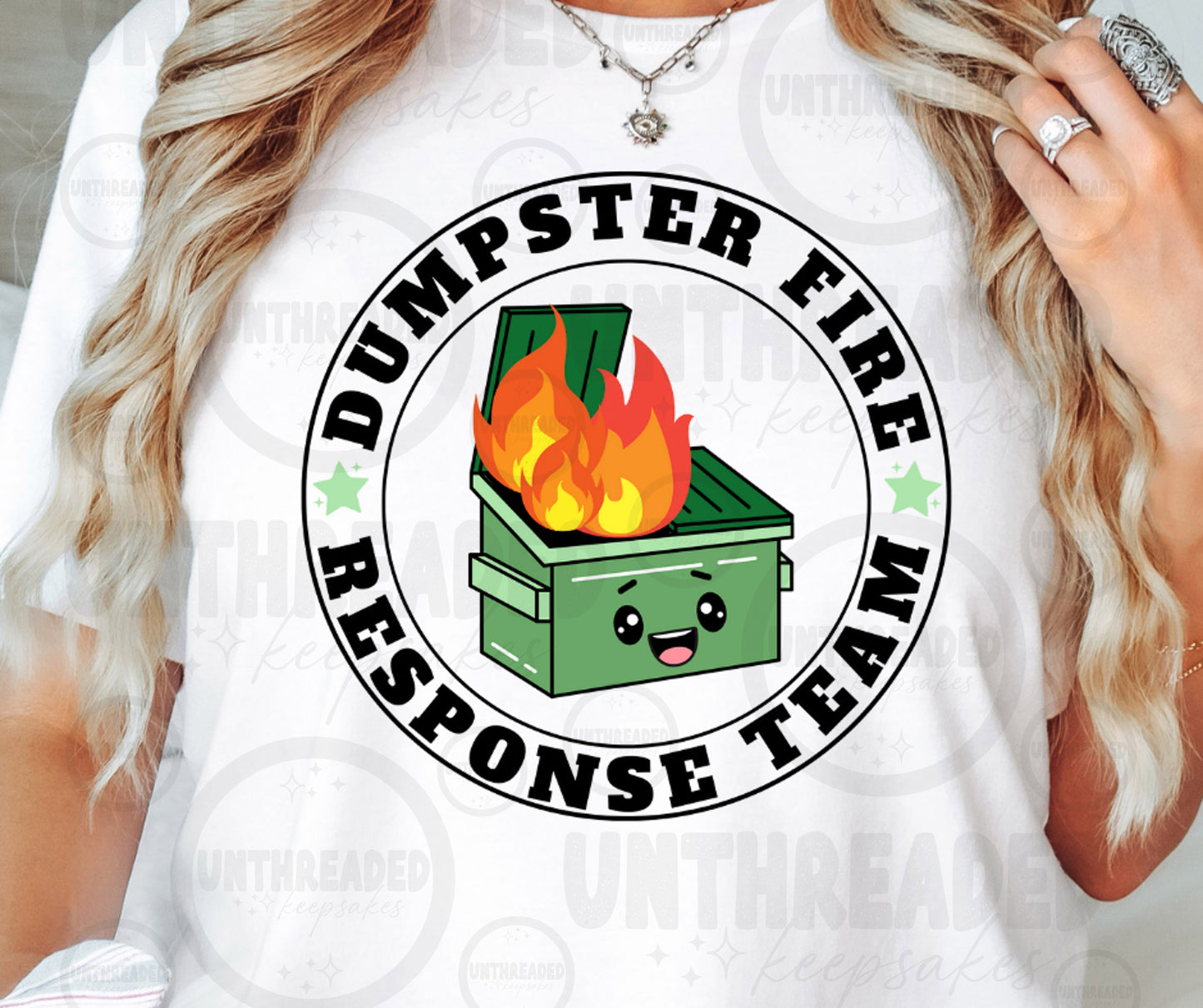 Dumpster Fire Response Team Graphic T-Shirt | Funny Chaos Humor Tee