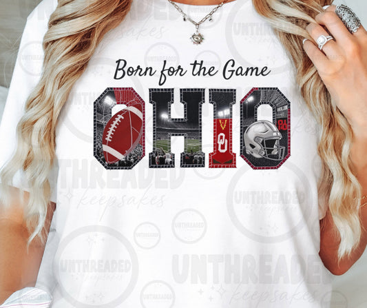 Born for the Game Ohio Football Graphic T-Shirt | Game Day Sports Fan Tee