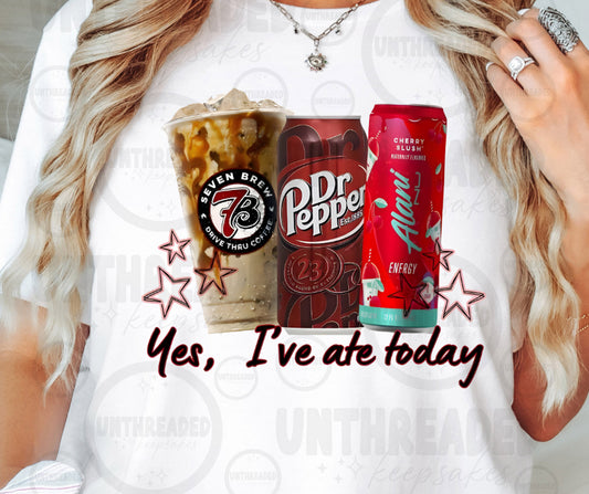 Yes I’ve Ate Today Funny Graphic T-Shirt | Coffee Soda Energy Drink Humor Tee