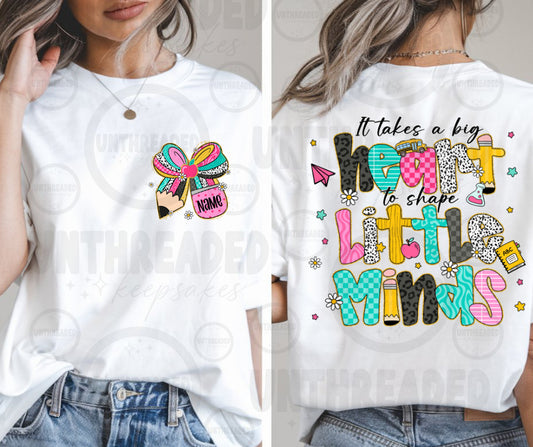 It Takes a Big Heart to Shape Little Minds Teacher Shirt | Valentine Teacher Tee