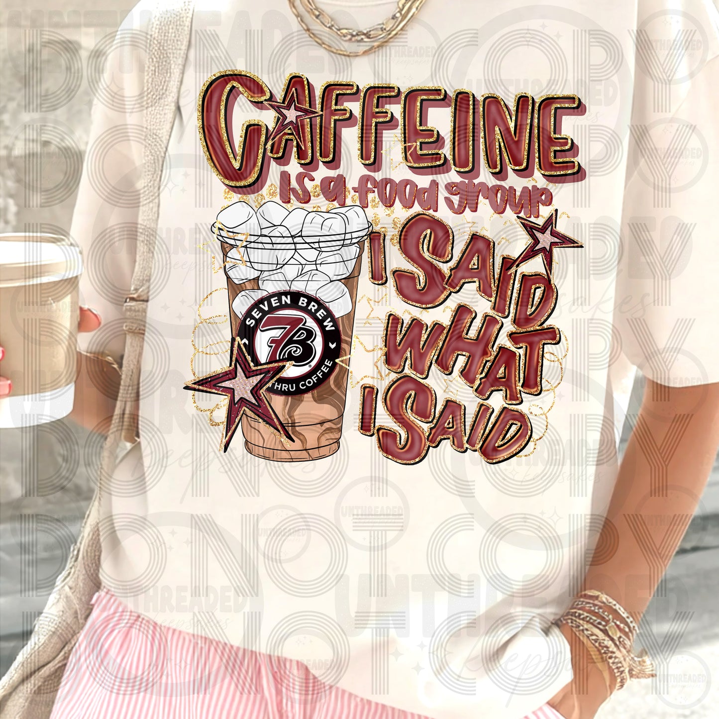 Caffeine Is a Food Group I Said What I Said | Funny Caffeine Graphic Tee 7B Iced