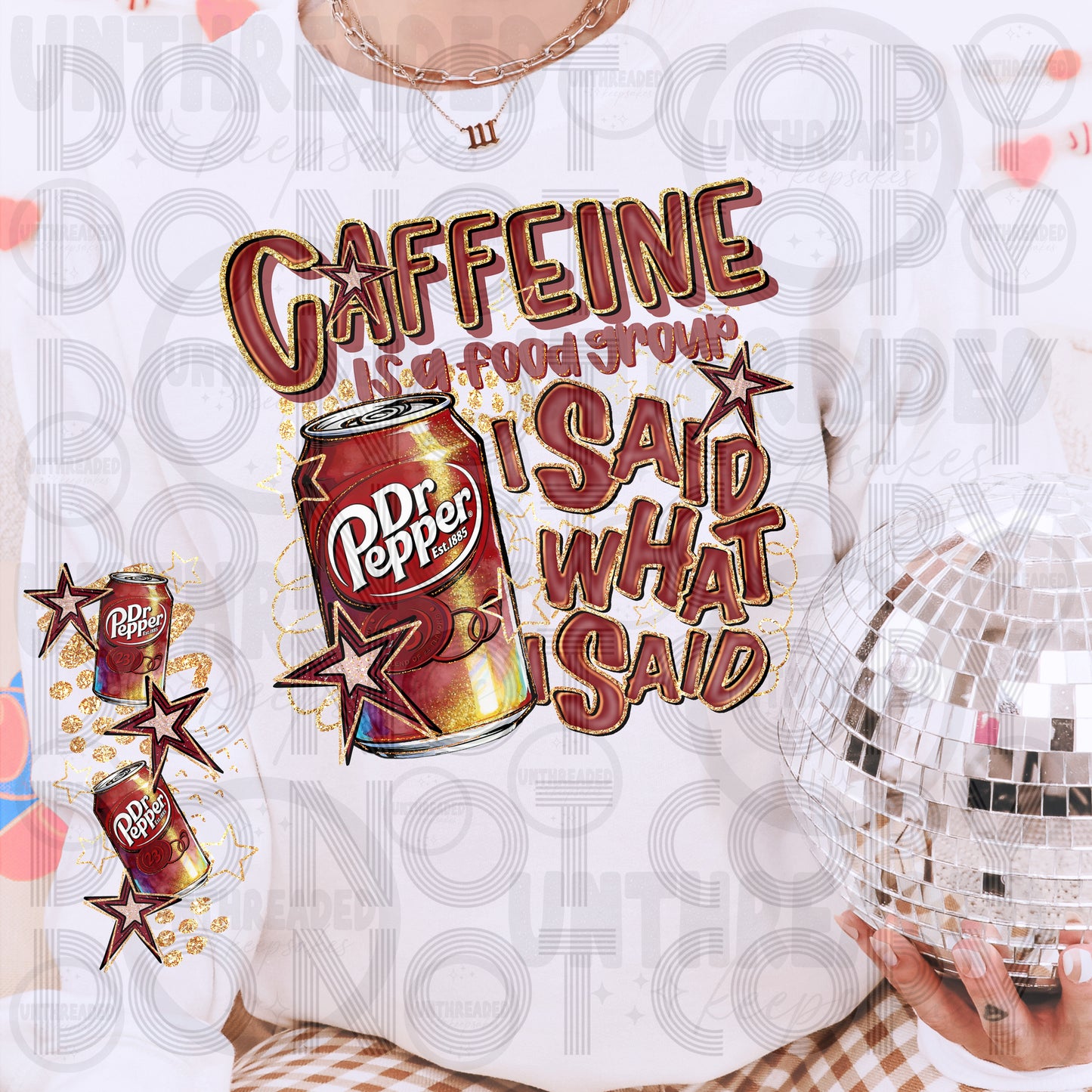 I Said What I Said Caffeine Sweatshirt | Drink Lover DP