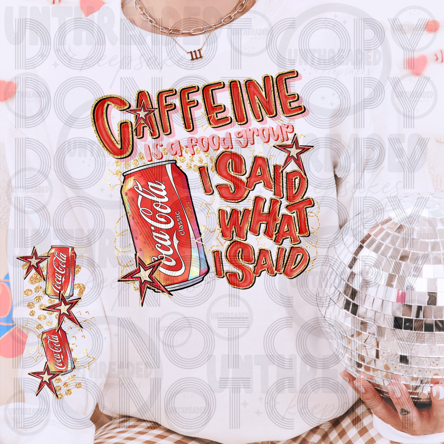 I Said What I Said Caffeine Sweatshirt | Drink Lover CC