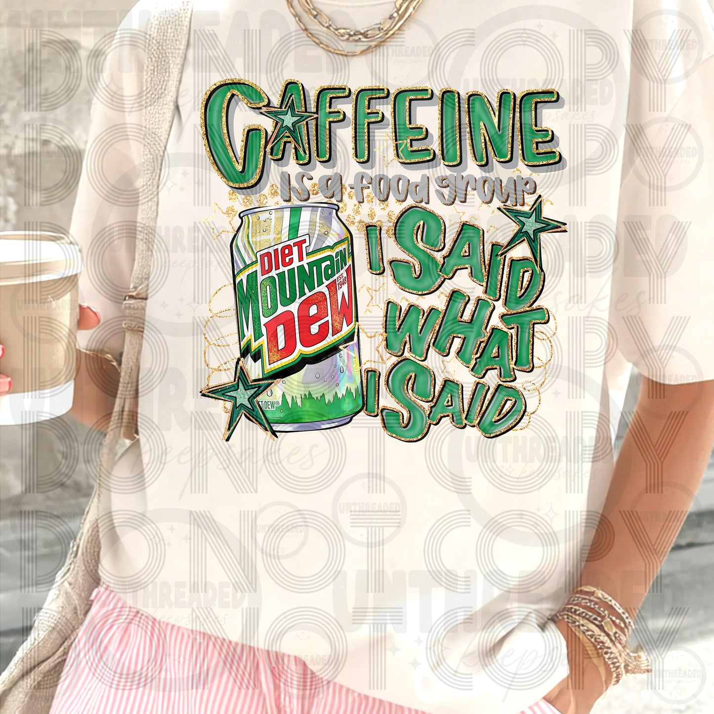 Caffeine Is a Food Group I Said What I Said | Funny Caffeine Graphic Tee DMD