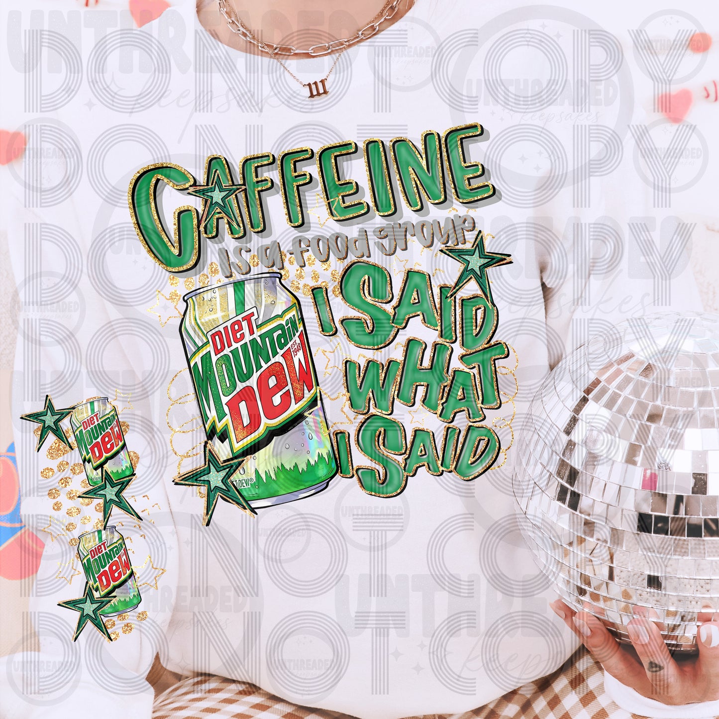 I Said What I Said Caffeine Sweatshirt | Drink Lover DMD