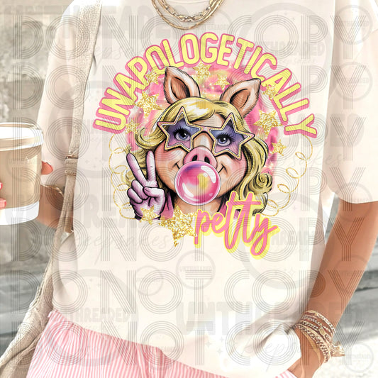Unapologetically Petty Shirt | Sassy Statement Tee | Bold Attitude Graphic T-Shirt